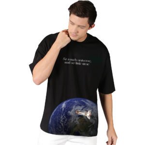 So Much Universe And So Little Time Printed Pure Cotton Round Neck Drop shoulder Oversized Tshirt Unisex