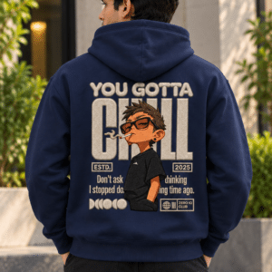 Printsflix You Gotta Chill Printed Premium Oversized Hoodie Navy Blue